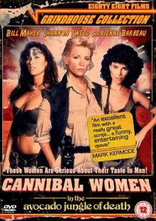 Cannibal Women in the avacado jungle of death DVD